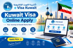Kuwait Visa Online Apply – Start Your Application with Confidence