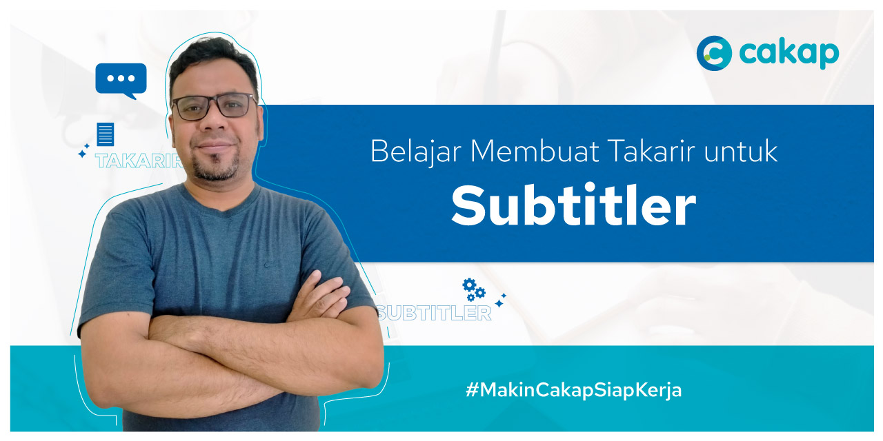 Belajar Membuat Takarir untuk Subtitler