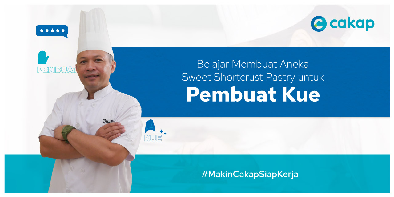Belajar Membuat Aneka Sweet Shortcrust Pastry untuk Pembuat Kue