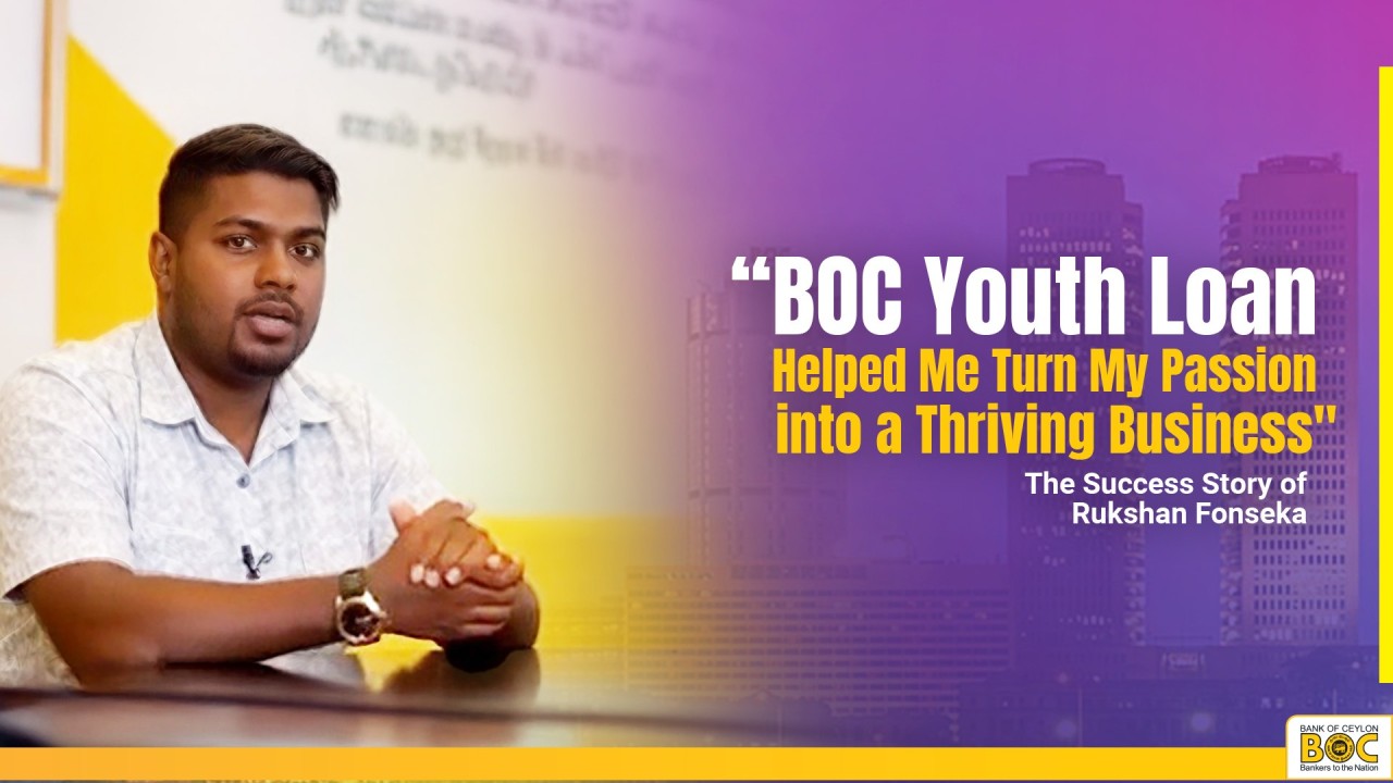 BOC - BOC Youth Loan Helped Me Turn My Passion into a Thriving Business