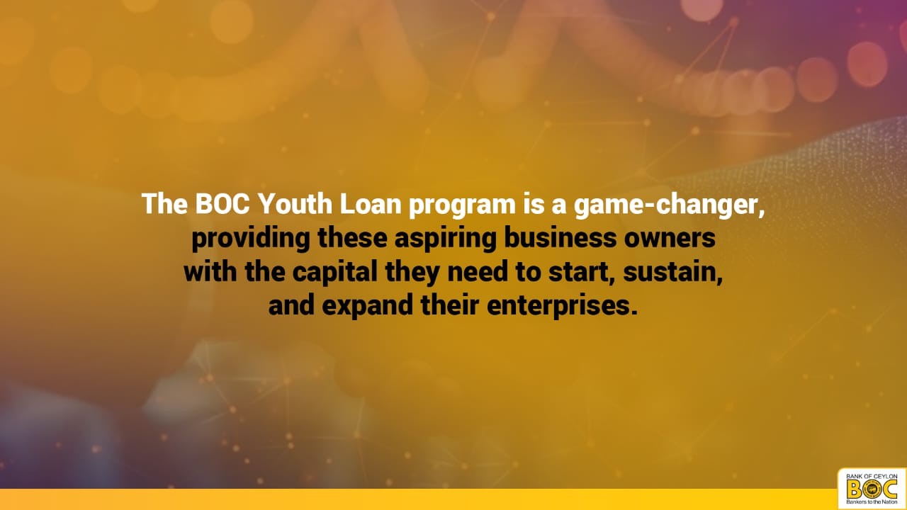 The BOC Youth Loan program is a game-changer, providing these aspiring business owners with the capital they need to start, sustain, and expand their enterprises.