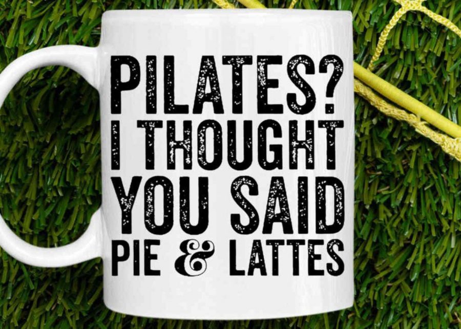 Pilates? I thought you said pie & lattes coffee mug