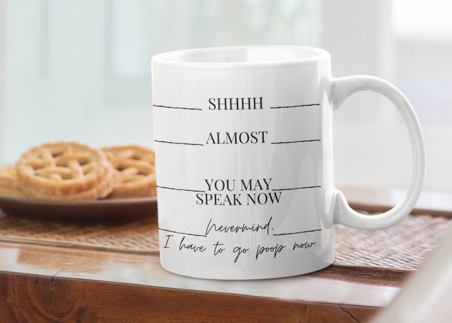 Shhhh almost you may speak now nevermind coffee mug
