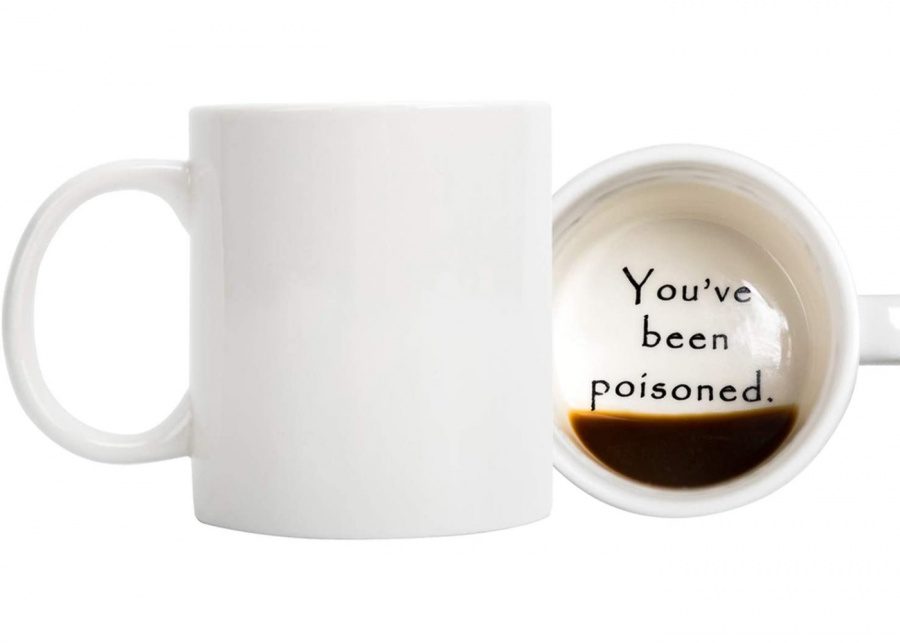 You've been poisoned coffee mug
