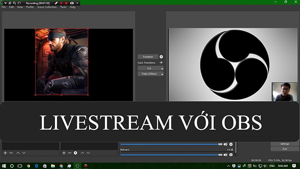 Phần mềm Livestream OBS là gì?