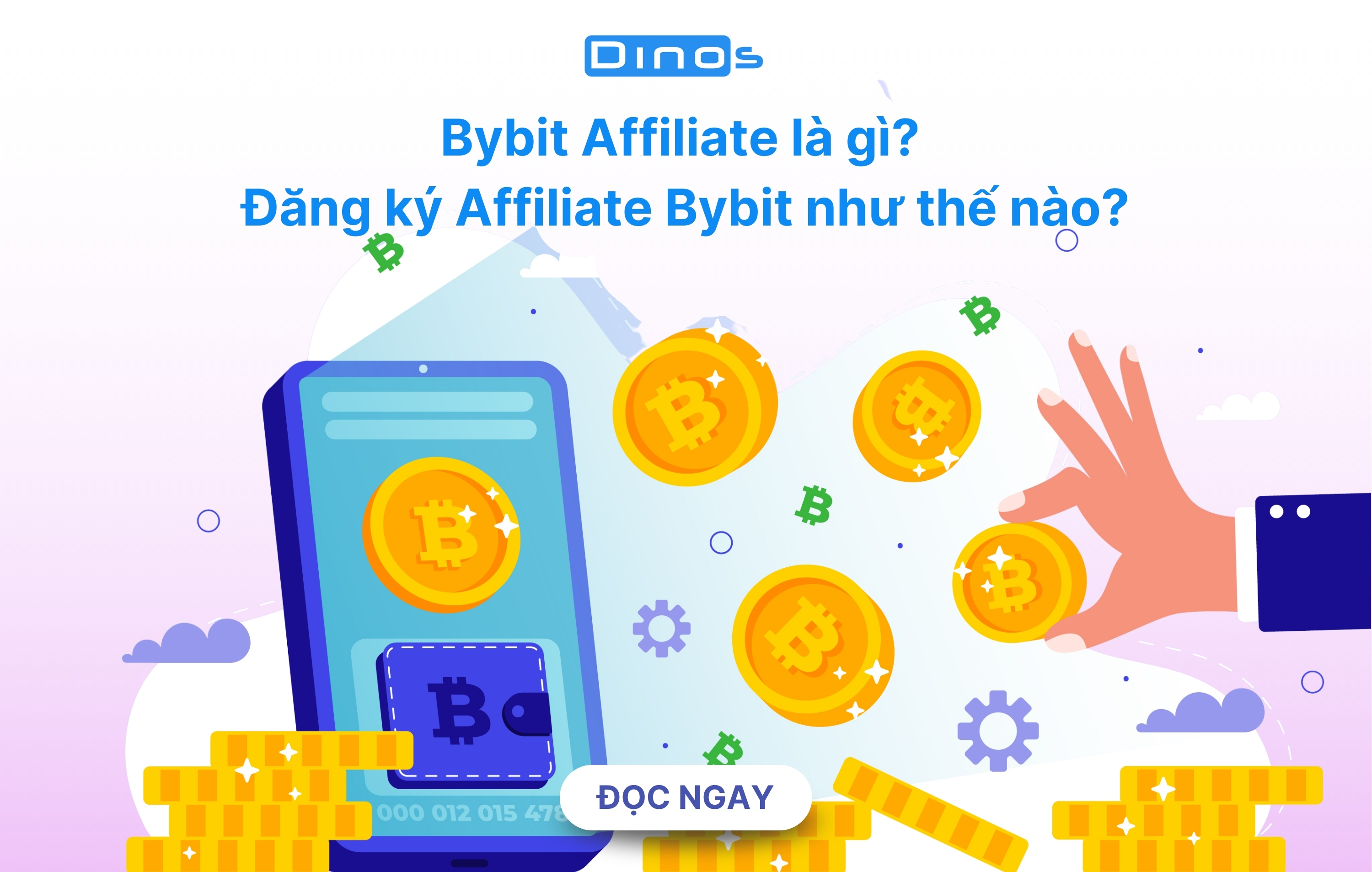Bybit Affiliate là gì? Đăng ký Affiliate Bybit như thế nào?
