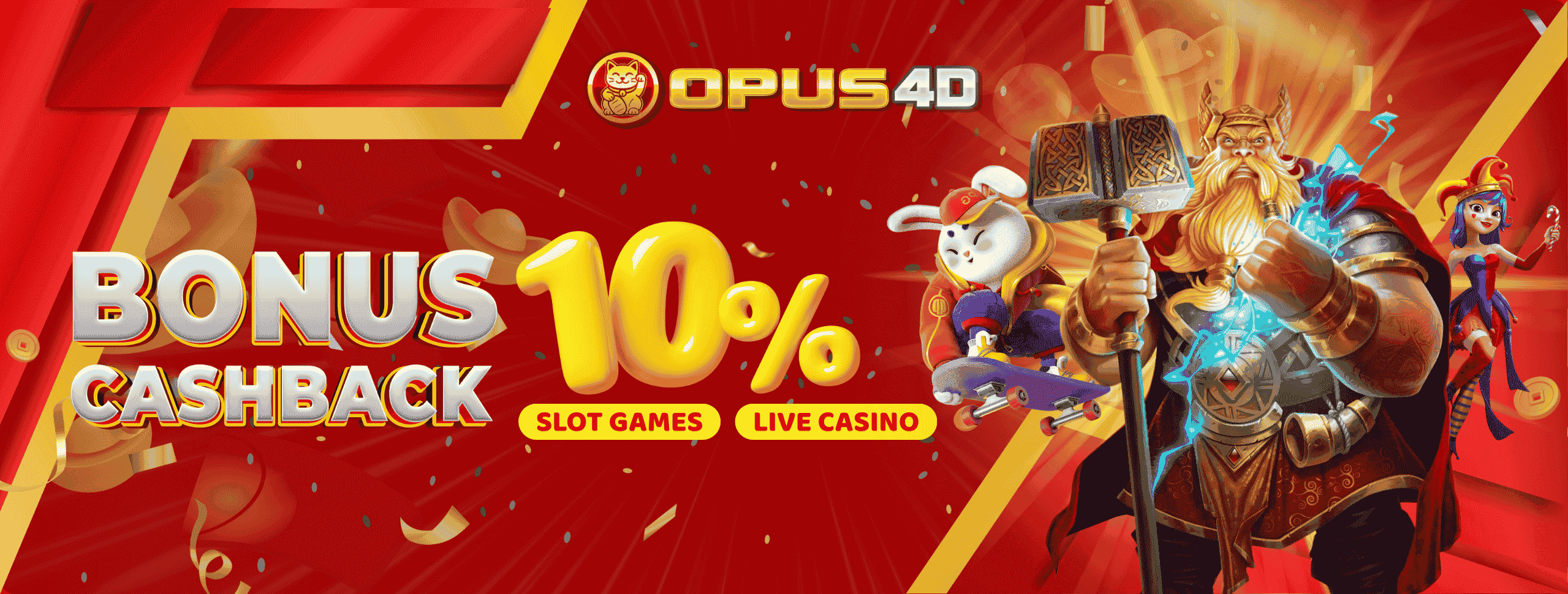 BONUS CASHBACK 10% SLOT GAMES & LIVE CASINO