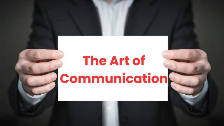 The Art of Communication: A Class to Improve Your Skills