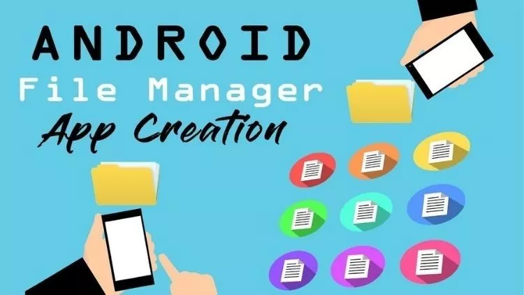 Learn How You Can Make a File Manager in Android Studio