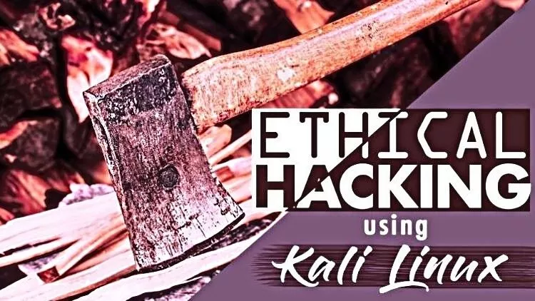 Ethical Hacking Using Kali Linux: A Beginner’s Guide