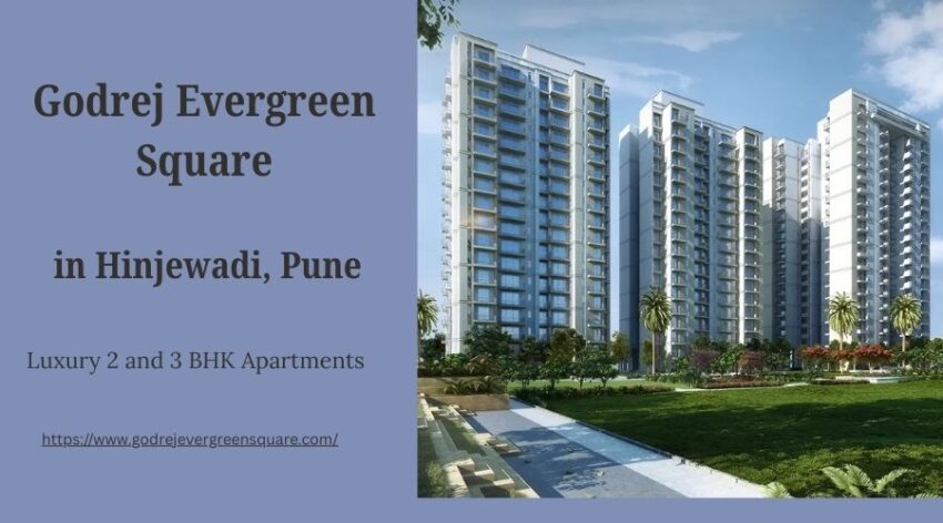 Godrej Evergreen Square 1