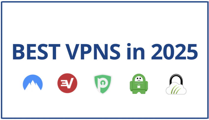 BEST VPNs for 2025