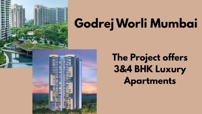 Godrej Worli Mumbai