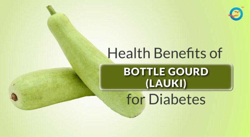 Lauki for diabetics