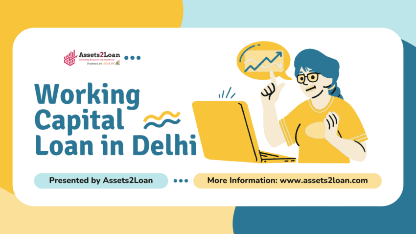 Working Capital Loan in Delhi
