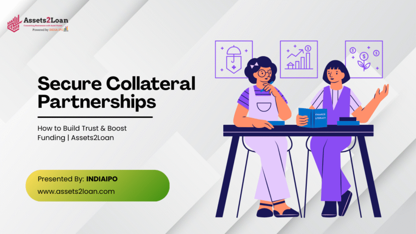 Secure Collateral Partnerships
