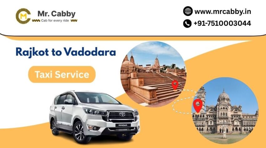 Rajkot to Vadodara Taxi Service 1