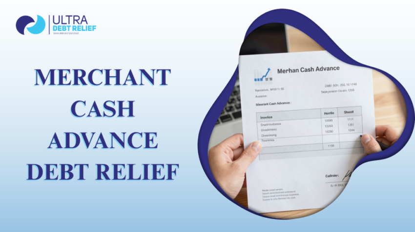 Merchant Cash Advance Debt Relief 1024x573 2