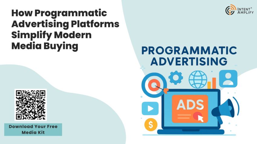 How Programmatic Advertising Platforms Simplify Modern Media Buying