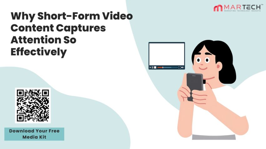 Why Short Form Video Content Captures Attention So Effectively