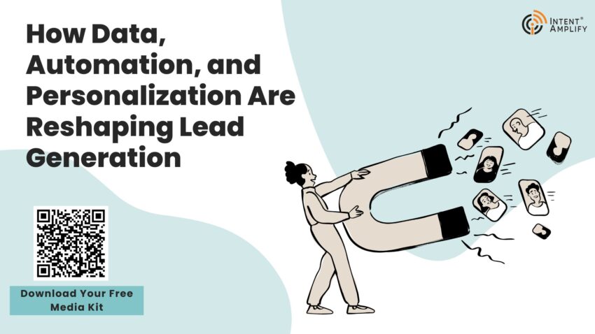 How Data Automation and Personalization Are Reshaping Lead Generation