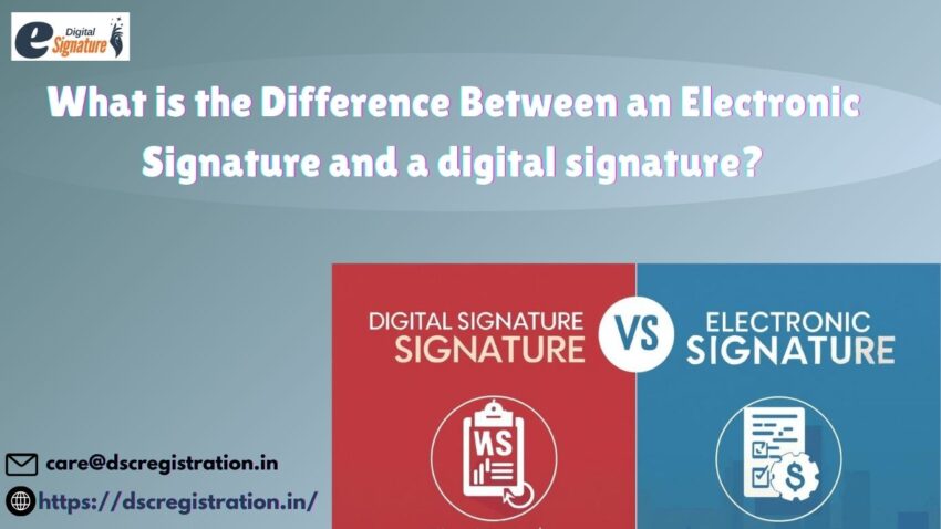 What is the Difference Between an Electronic Signature and a digital signature