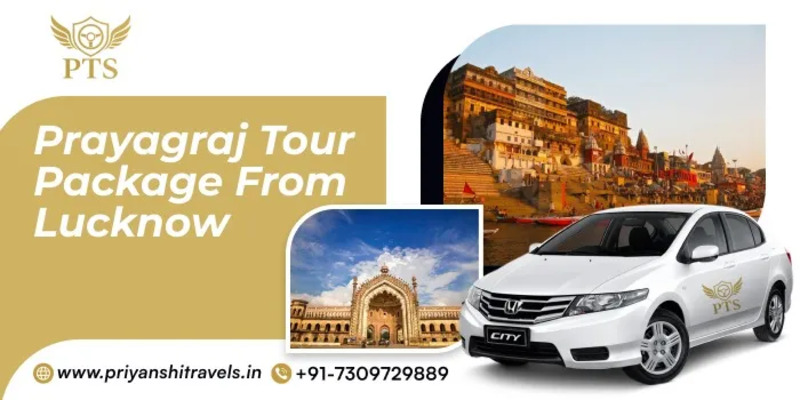 Lucknow to Prayagraj Tour Package