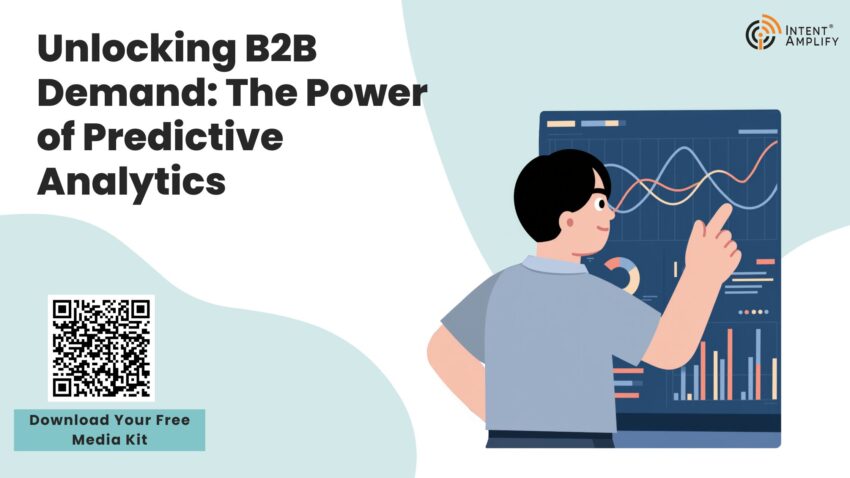 Unlocking B2B Demand The Power of Predictive Analytics