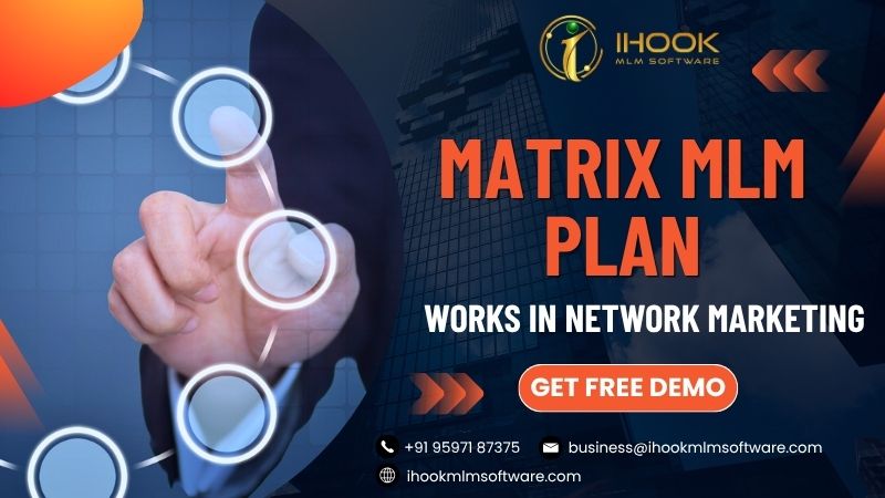 Matrix MLM Plan
