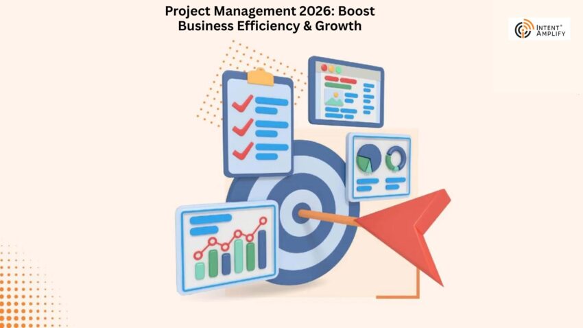 Project Management 2026 Boost Business Efficiency Growth