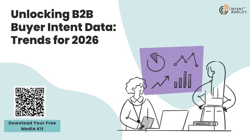 Unlocking B2B Buyer Intent Data Trends for 2026