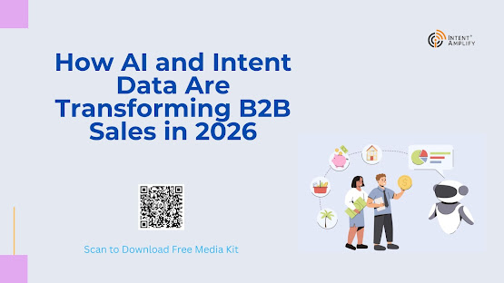 How AI and Intent Data Are Transforming B2B Sales in 2026