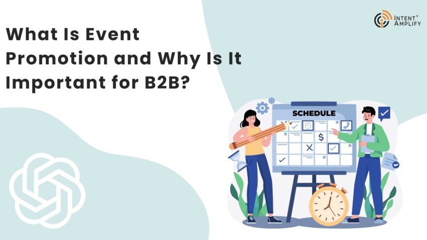 What Is Event Promotion and Why Is It Important for B2B