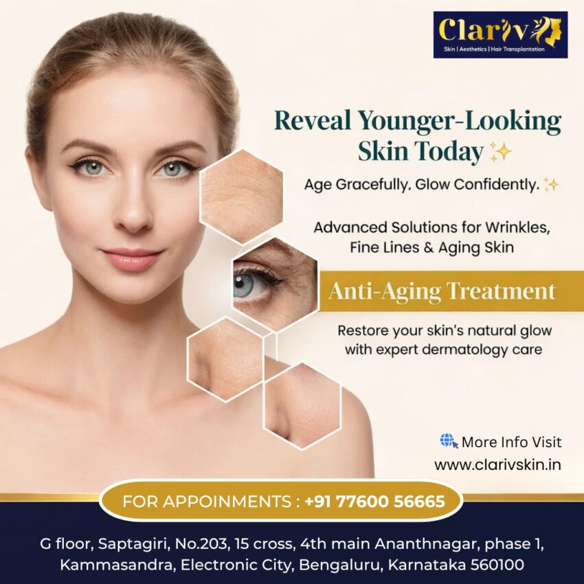 anti aging treatment electronic city bangalore clariv skin clinic