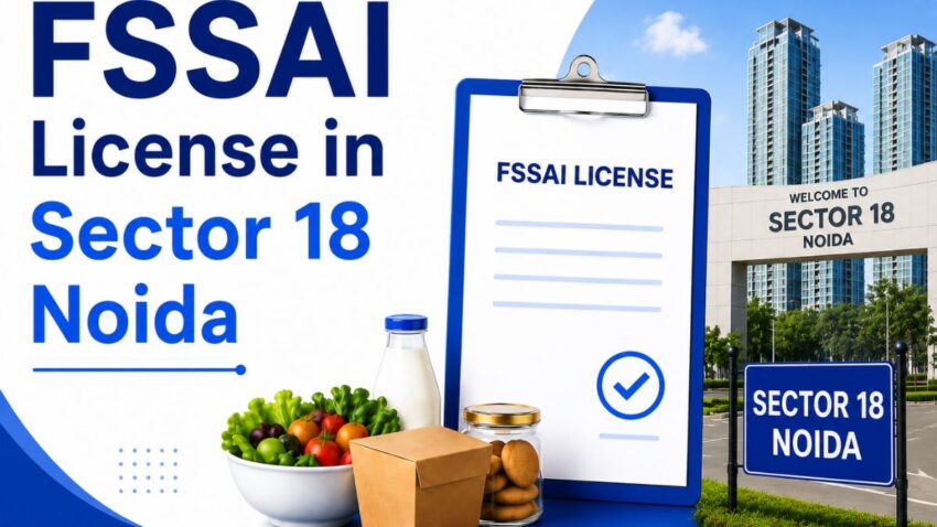 FSSAI License in Sector 18 Noida