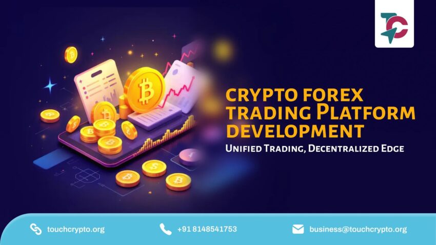 Crypto ForexTrading Platform Development TouchCrypto