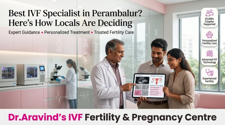 best ivf specialist perambalur how locals are deciding.webp