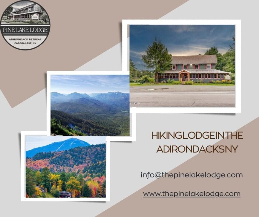 Discover Serenity and Adventure at the Best Hiking Lodge in the Adirondacks NY