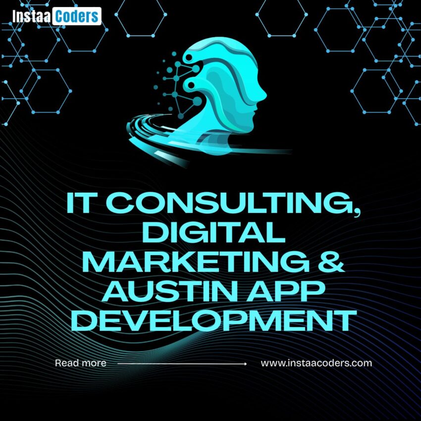 IT Consulting Digital Marketing Austin App Development