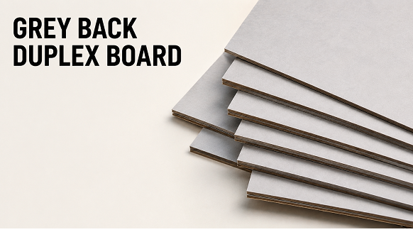 Grey Back Duplex Board