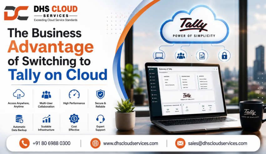 The Business Advantage of Switching to Tally on Cloud
