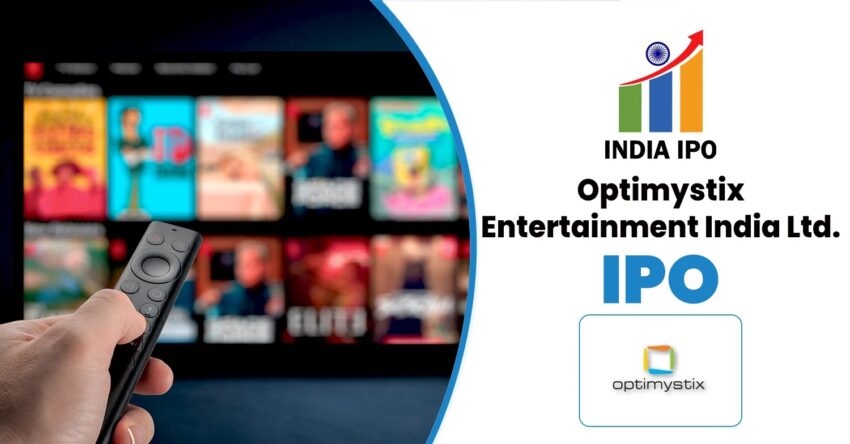 Optimystix Entertainment India IPO GMP 11zon