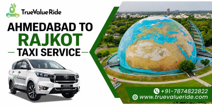 Ahmedabad to Rajkot Taxi Service