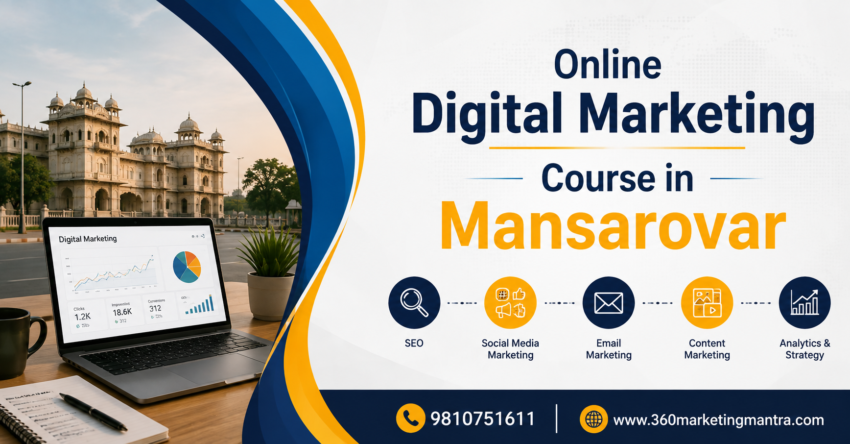 Online Digital Marketing Course in Mansarovar