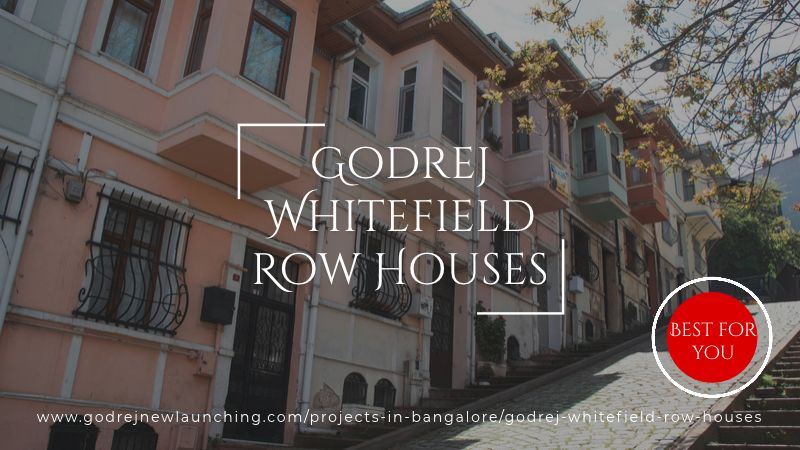 Godrej Whitefield Row Houses 6
