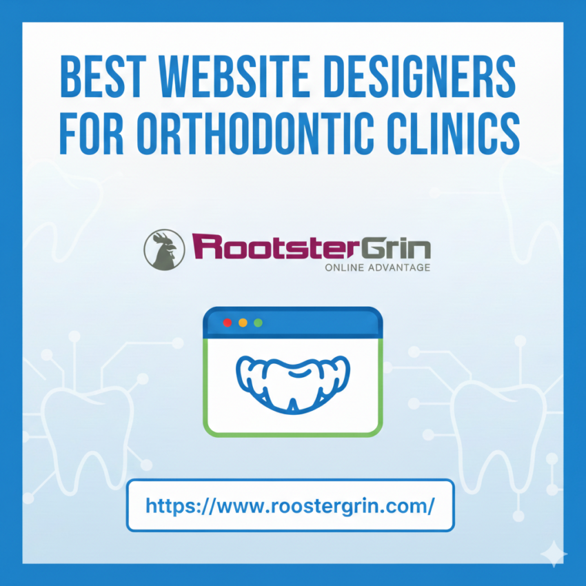 Best Website Designers for Orthodontic Clinic