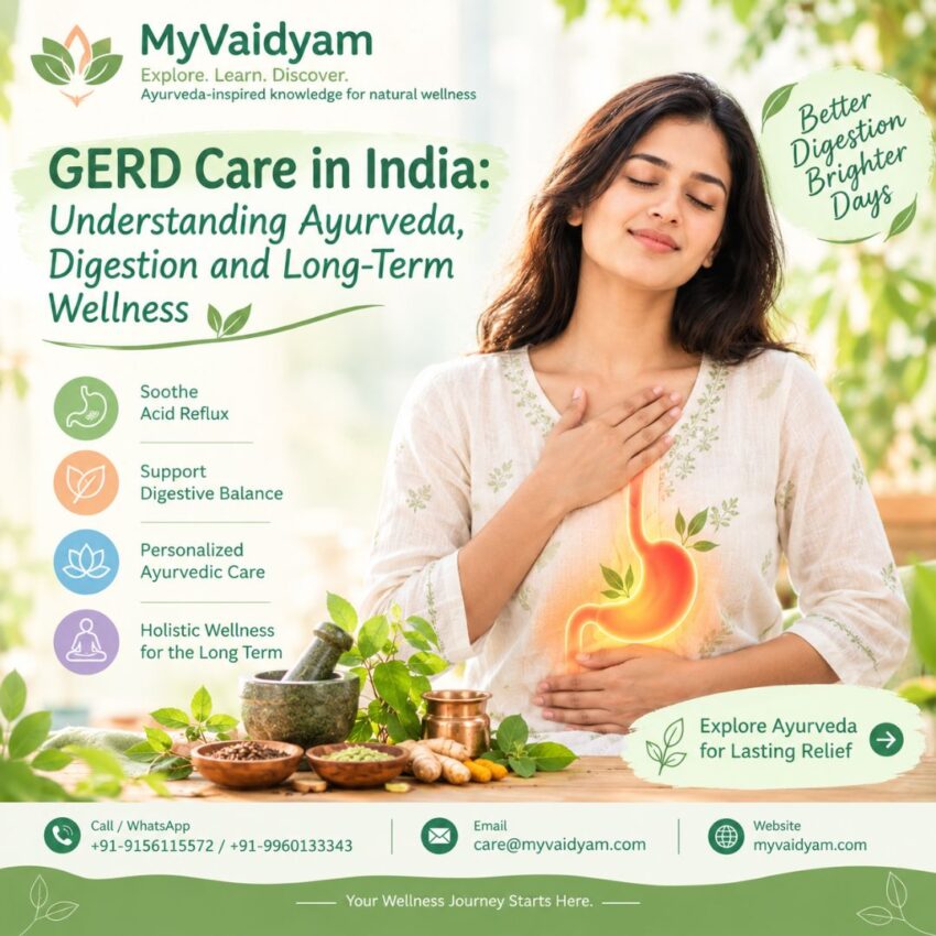 GERD Care in India Understanding Ayurveda Digestion and Long Term Wellness