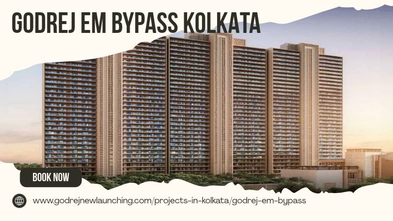 Godrej EM Bypass Kolkata 1