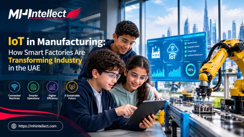 IoT in Manufacturing How Smart Factories Are Transforming Industry in the UAE