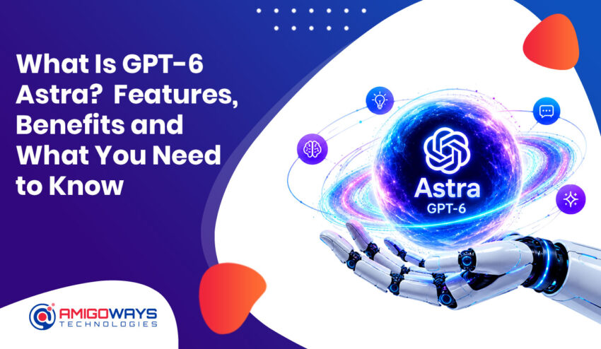 what is gpt 6 astra features benefits